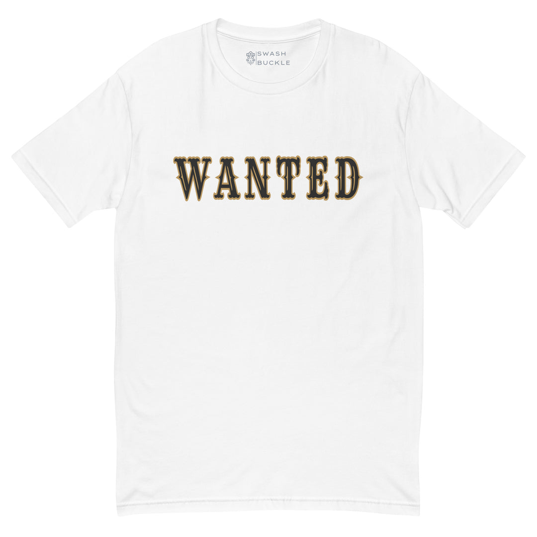 Wanted Short Sleeve T-shirt