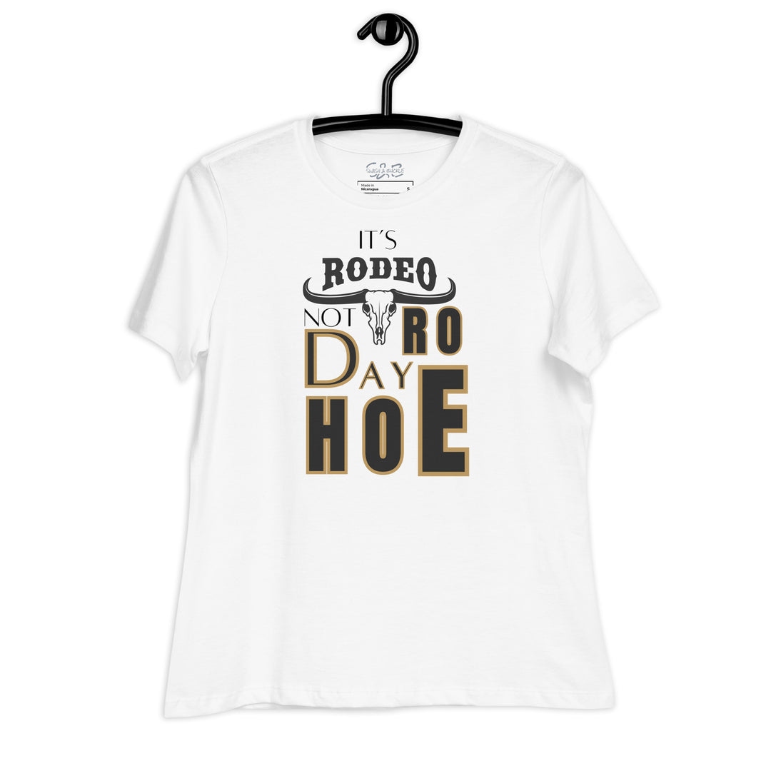 It's Rodeo Women's Relaxed T-Shirt