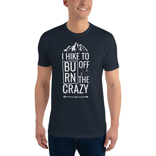 Burn Off the Crazy Short Sleeve T-shirt